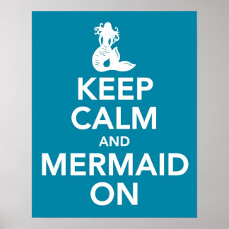 Behalt Calm und Mermaid Auf Druckplakat in blau Poster