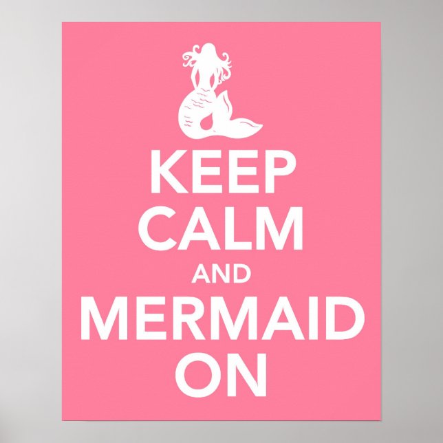 Behalt Calm und Mermaid auf Druckplakat Poster (Vorne)