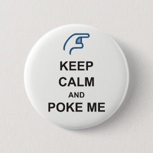BEHALT CALM und POKE ME lustige Social FACEBOOK Ab Button