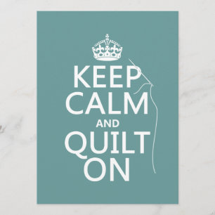 Behalt Calm und Quilt On - in allen Farben erhältl Einladung