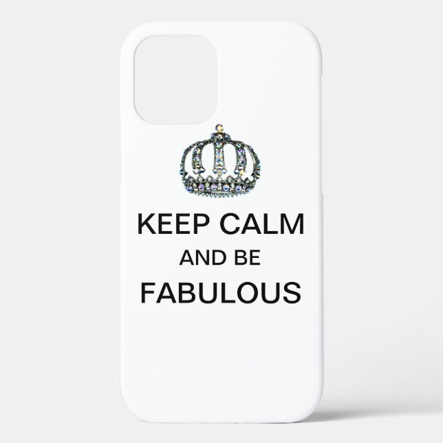 "BEHALT CALM und sei FABULOUS!" Case-Mate iPhone Hülle (Rückseite)