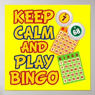 Behalt Calm und spiele Bingo Poster