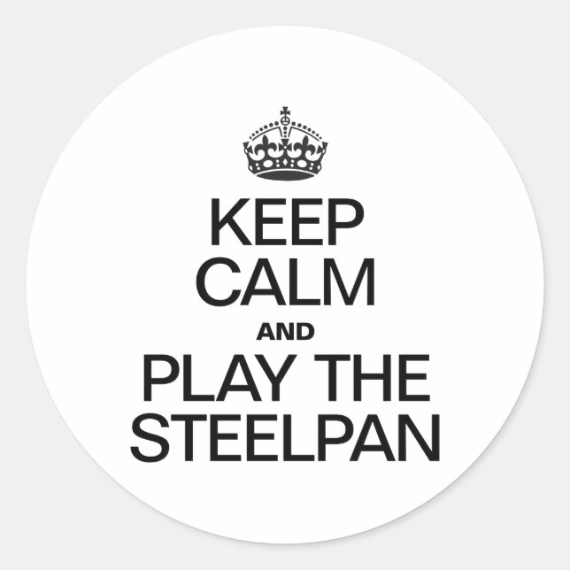 BEHALT CALM UND SPIELE DEN STEELPAN RUNDER AUFKLEBER (Vorderseite)