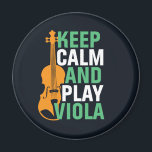 Behalt Calm und spiele Viola Vintag Violist Magnet<br><div class="desc">Vintages Retro-Orchestermusik-Fan-Design für diejenigen,  die in einer Musikband oder Symphonie Streichmusikinstrument spielen. Coole klassische Musik Liebesartikel für Violist,  Violinist,  Musiker und Künstler. Ideal für Geigenlehrer,  Orchesterfans und diejenigen,  die Liebe haben,  Geige oder Liebe zu spielen. Große Souvenirs,  Weihnachtsgeschenk und Geburtstagsgeschenk für Familien und Freunde.</div>