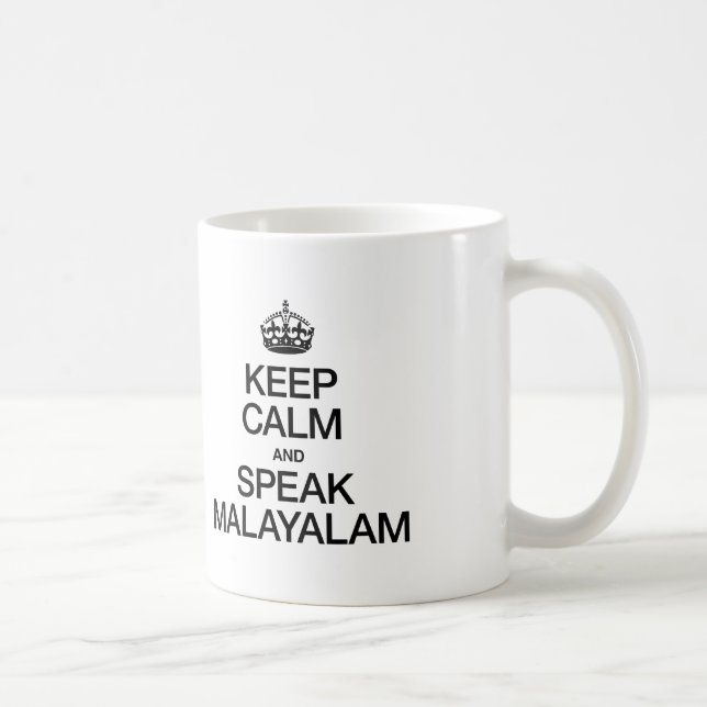 BEHALT CALM UND SPRECHEN MALAYALAM KAFFEETASSE (Rechts)