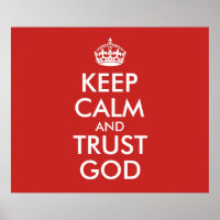 BEHALT CALM UND TRUST GOTT