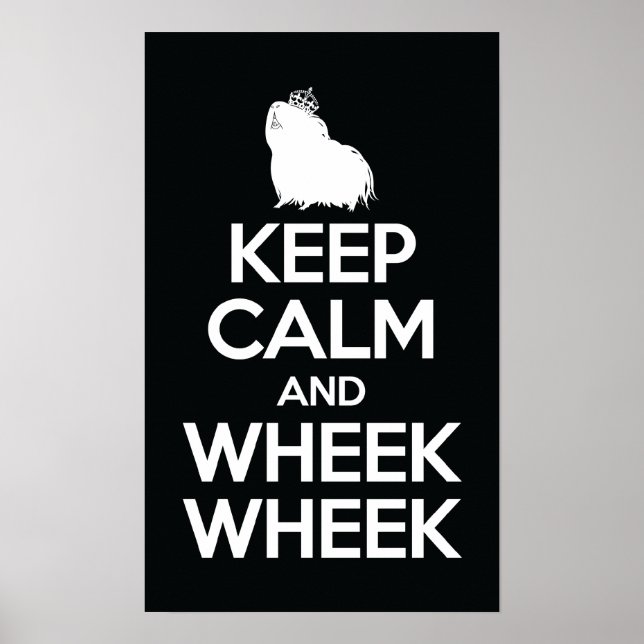 Behalt Calm und Wheek Wheek Wheek Poster (Vorne)