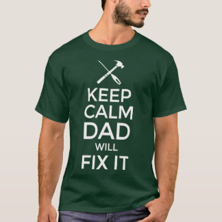 Behalt Calm Vater behebt es Vathage Tools Handym T-Shirt