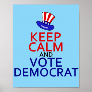 Behalt Calm Vote Demokrat Funny 2024 Wahl Poster