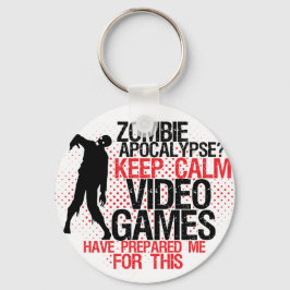 Behalt Calm Zombie Apokalypse Funny Gamers Schlüss Schlüsselanhänger