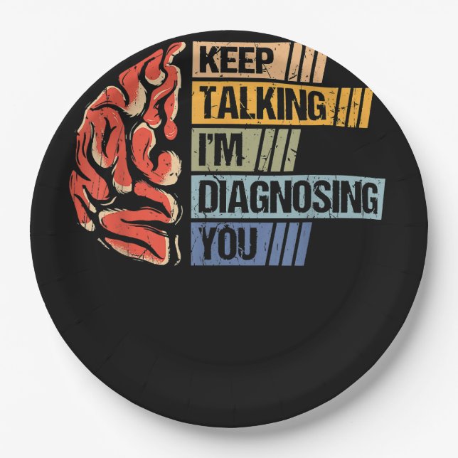Behalt, dass ich Psychologie diagnostiziere Pappteller (Vorderseite)