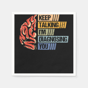 Behalt, dass ich Psychologie diagnostiziere Serviette