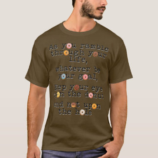 Behalt dein Auge auf dem Donut T-Shirt