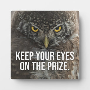 Behalt deine Augen auf den Preis - Tier Motivieren Fotoplatte