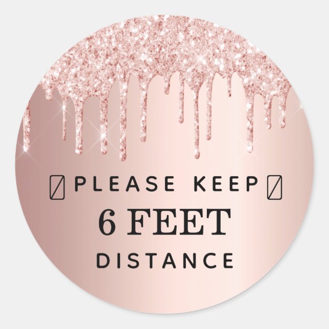 Behalt deine Distanz Rose Gold Rosa Glitzer Tropfe Runder Aufkleber (Vorderseite)