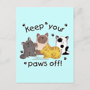 Behalt deine Paws ab (Katzen) Postkarte