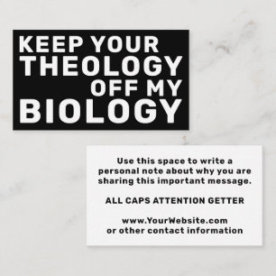 Behalt deine Theologie von meiner Biologie Pro Cho Visitenkarte