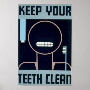 Behalt deine Zähne sauber Poster