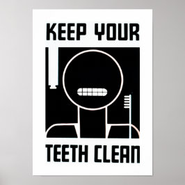 Behalt deine Zähne sauber Poster