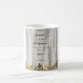 Behalt Deinem Heart Wood Blume Bible Verse Kaffee  Kaffeetasse