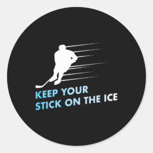 Behalt deinen Stock auf dem Eishockey Runder Aufkleber