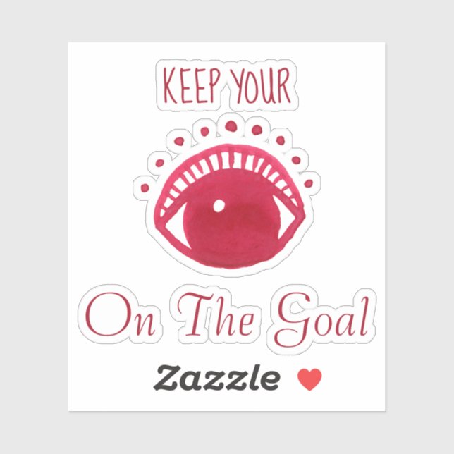 *~* BEHALT DEINES AUGENS AUF DEM GOAL Vinyl Sticke Aufkleber (Blatt)