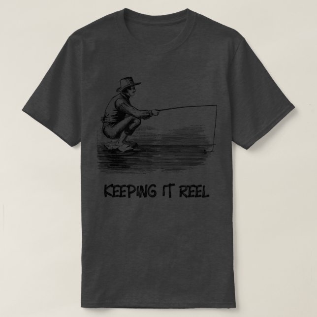 Behalt der Angelfischerei T-Shirt (Design vorne)