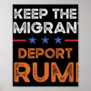 Behalt der Einwanderer Deportation Trump Anti-Rass Poster