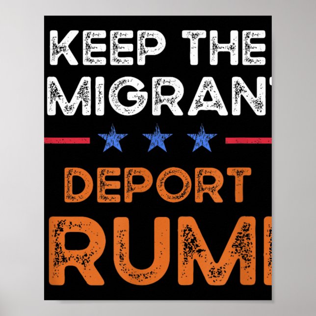 Behalt der Einwanderer Deportation Trump Anti-Rass Poster (Vorne)