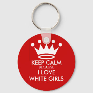 Behalt der Schlüsselkette "Calm White Girls" Schlüsselanhänger
