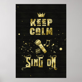Behalt der Täuschung und des Sings auf Goldmikroph Poster