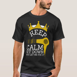 Behalt dich ruhig hin und Ließ mich, ihn zu repari T-Shirt