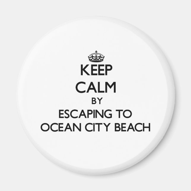 Behalt dich ruhig, indem du nach Ocean City Beach  Magnet (Vorne)