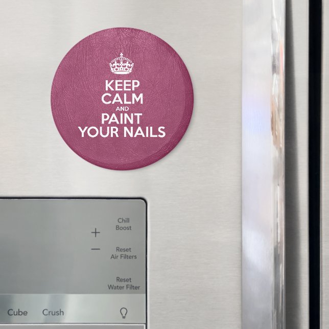 Behalt dich ruhig und stecke deine Nägel, rosa Led Magnet (In Situ (Kühlschrank))