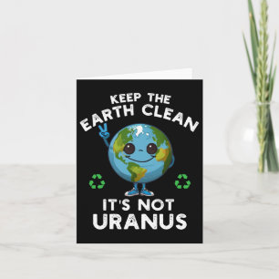 Behalt die Erde sauber, es ist nicht Uranus Klimav Karte