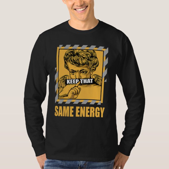 Behält dieselbe Energie Hell Ginger 14s passend T-Shirt (Vorderseite)