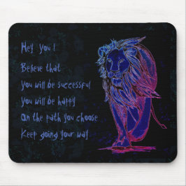 Behalt dir den Weg zu gehen Mousepad