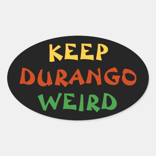 Behalt Durango Weird Sticker (Vorderseite)