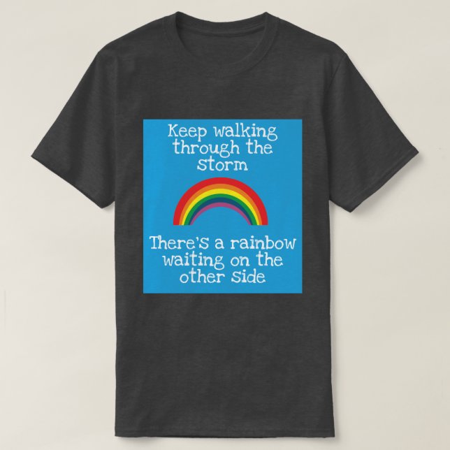 Behalt durch den Sturm zu laufen T-Shirt (Design vorne)