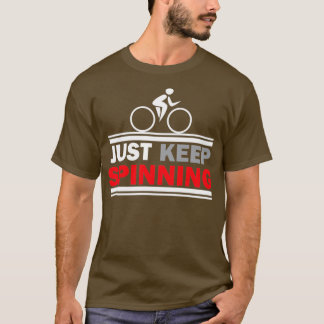 Behalt einfach das Gymnastikworkout in der Spinnin T-Shirt