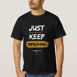 Behalt einfach die Verbesserung von #CI Men's T - T-Shirt