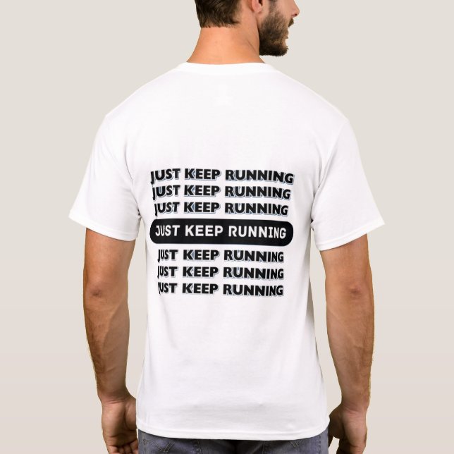 Behalt einfach Motivierend laufen T-Shirt (Rückseite)