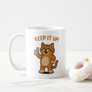 Behalt es auf! Motivierend Ermutigung Retro-Katze Kaffeetasse