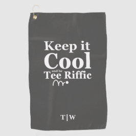 Behalt es Cool und sei T-Shirt Riffice Initialen Golfhandtuch