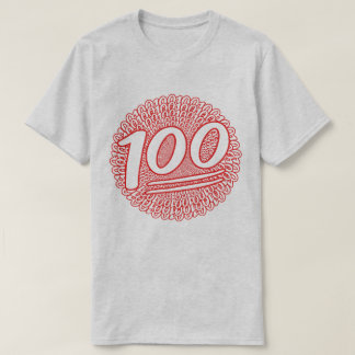 Behalt es den ganzen Tag 100 T-Shirt