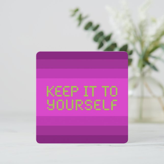 Behalt es dir selbst Pink Gfx Flat Card (Stehend Vorderseite)