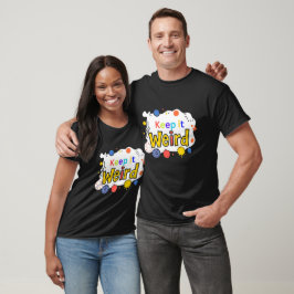 Behalt es komischen T - Shirt