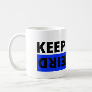 Behalt es seltsam kaffeetasse