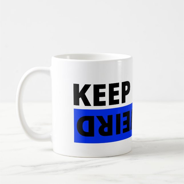 Behalt es seltsam kaffeetasse (Links)