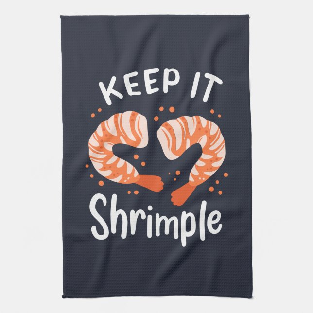 Behalt es Shrimple Seafood Shrimp Gag Geschirrtuch (Vertikal)